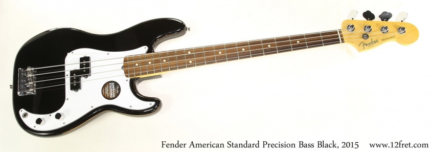 Fender American Standard Precision Bass Black 2015