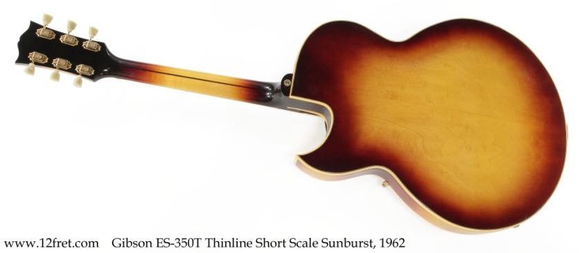 Gibson ES-350T Thinline Short Scale Sunburst, 1962 Full Front View