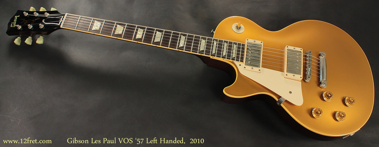 Beugel Religieus pijnlijk Gibson Les Paul VOS 1957 Left Handed, 2010 | www.12fret.com