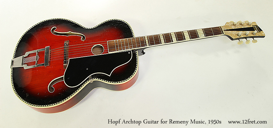 Afwijzen afgunst Monica Hopf Archtop Guitar for Remeny Music, 1950s | www.12fret.com