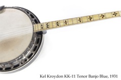 Kel Kroydon KK-11 Tenor Banjo Blue, 1931 Full Front View