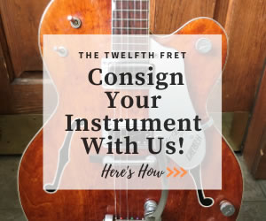 Consignments - The Twelfth Fret