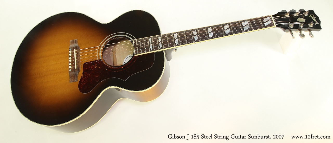 Gibson J-185 Steel String Guitar Sunburst, 2007 | www.12fret.com