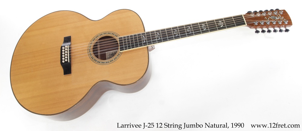 Larrivee J-25 12 String Jumbo Natural, 1990 | www.12fret.com